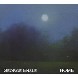 George Ensle - Home  CD
